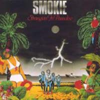 Smokie - Strangers in Paradise